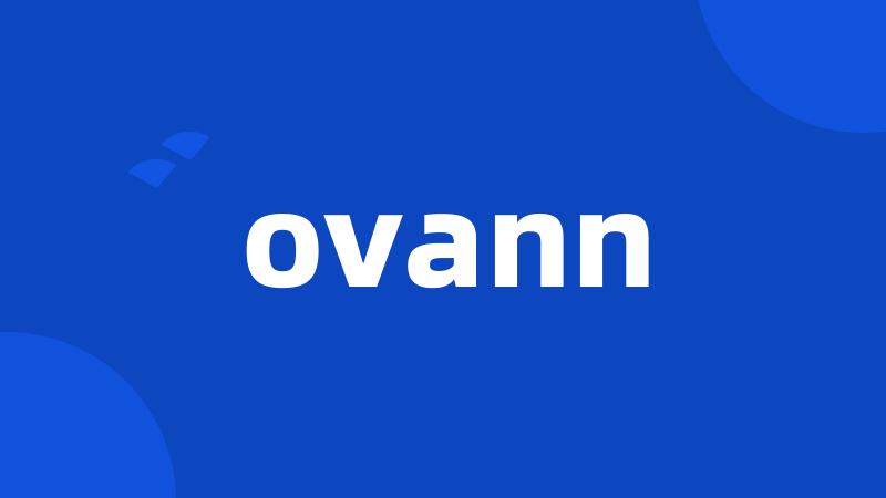 ovann