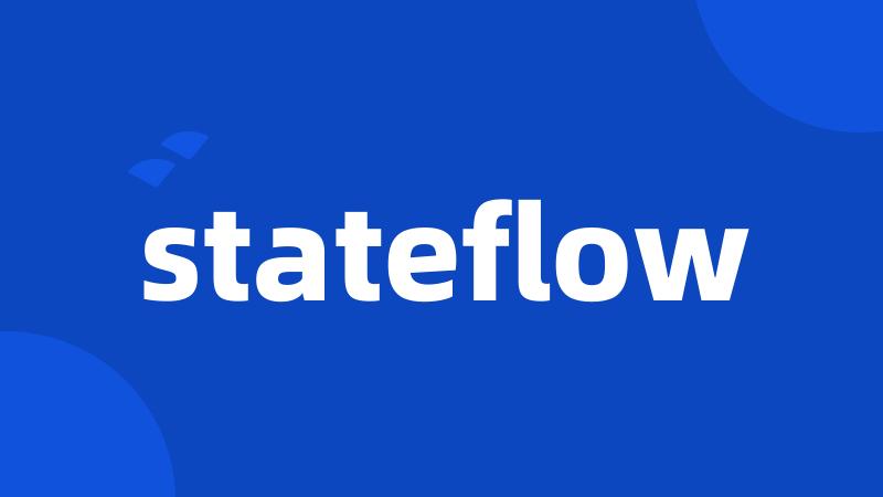 stateflow