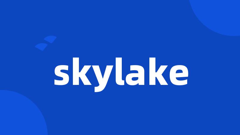 skylake