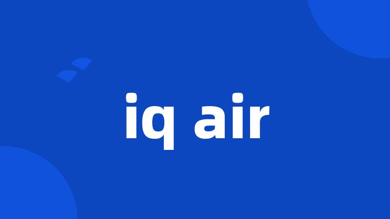 iq air