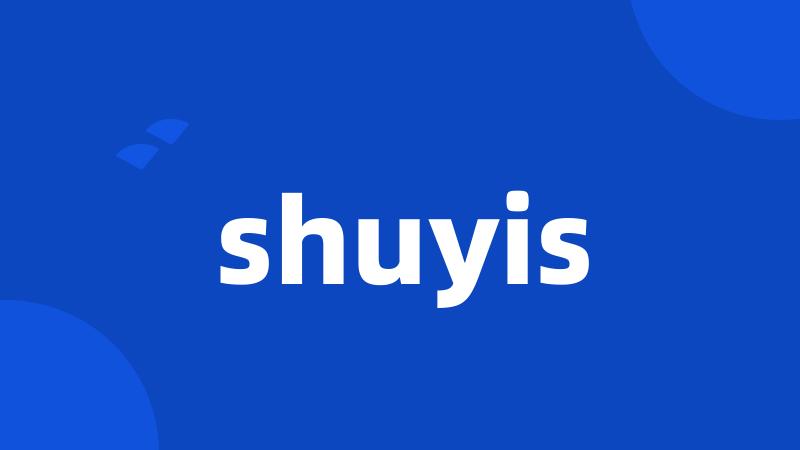 shuyis