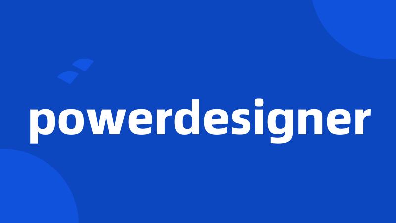 powerdesigner