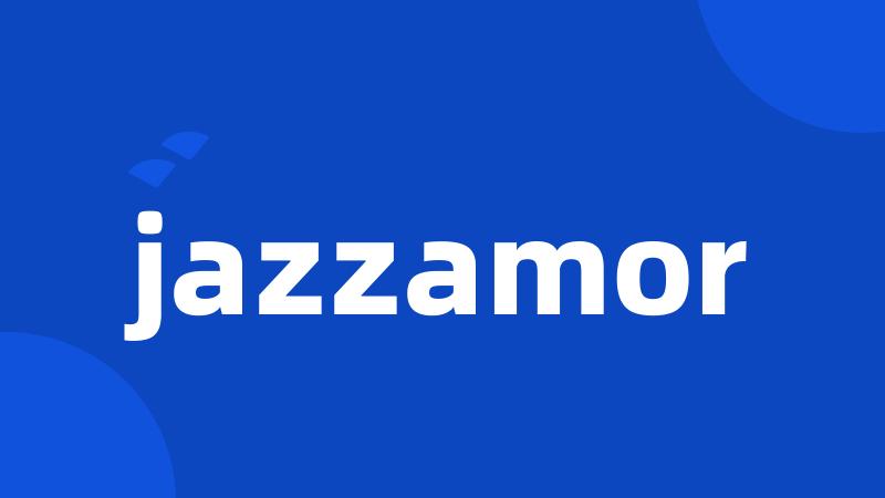 jazzamor