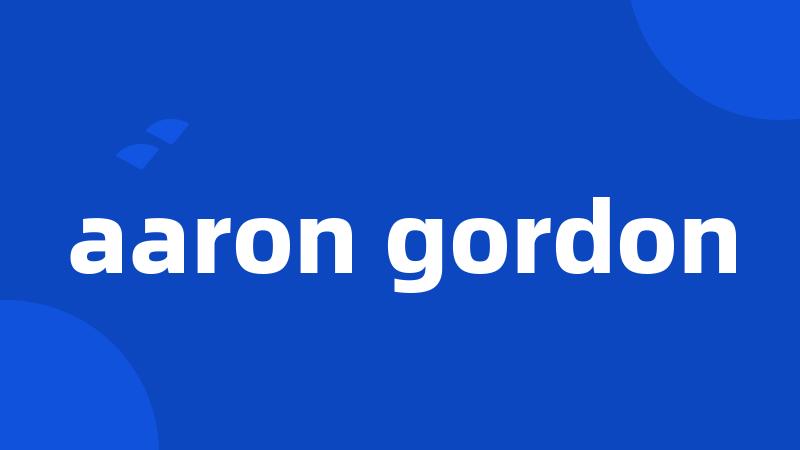 aaron gordon