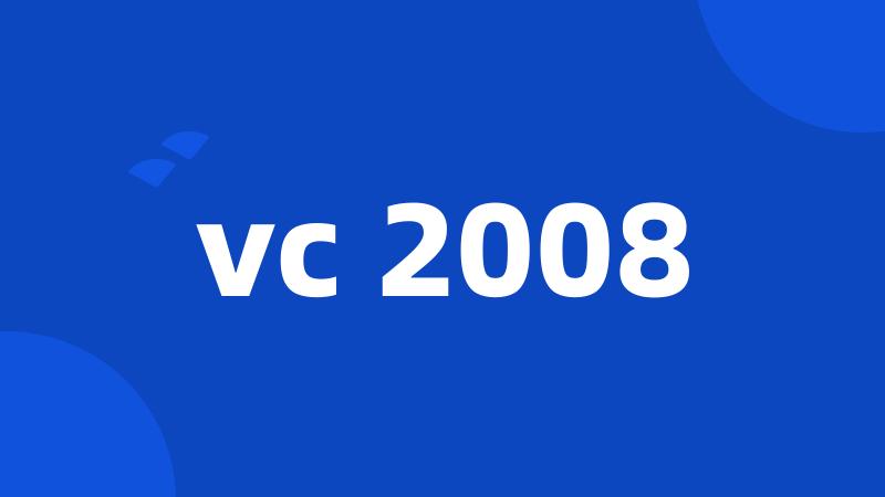 vc 2008