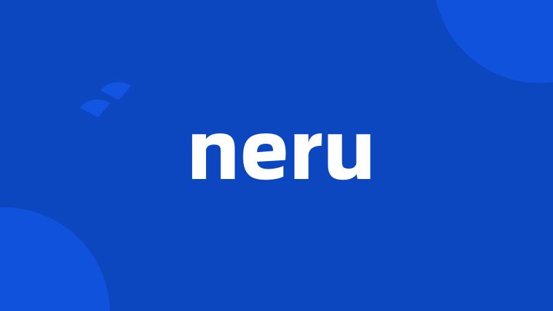 neru