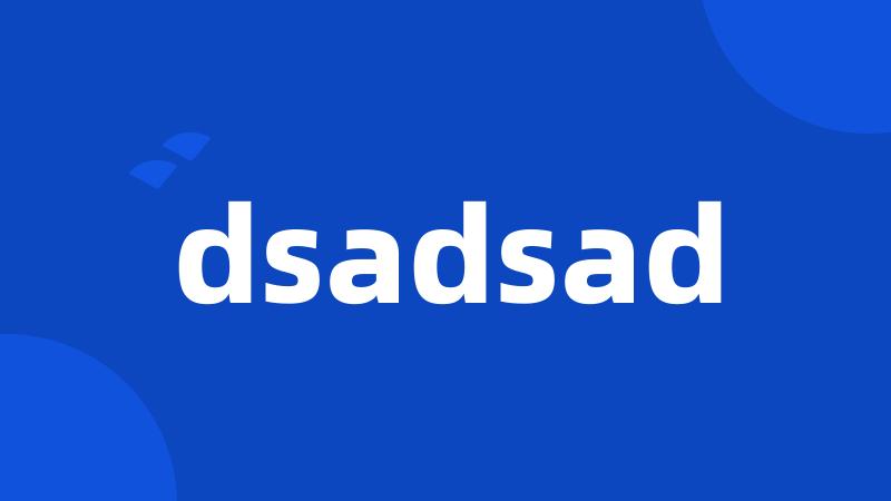 dsadsad