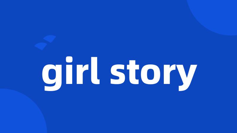 girl story