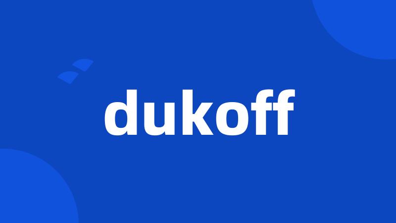 dukoff