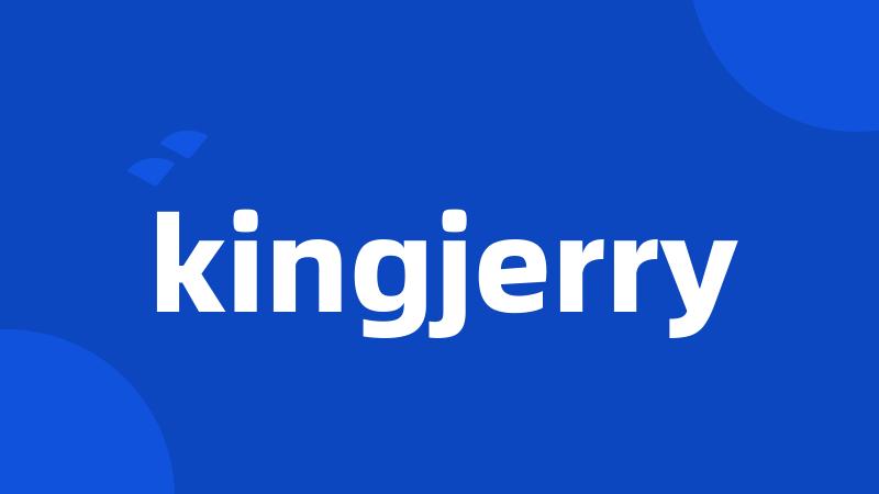 kingjerry