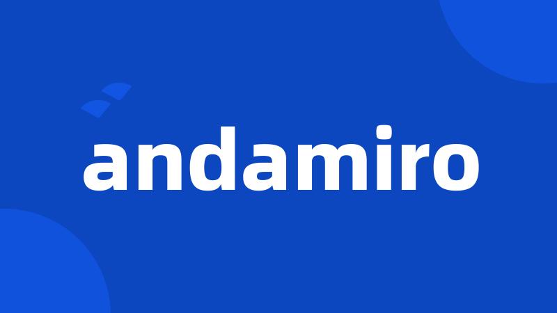 andamiro