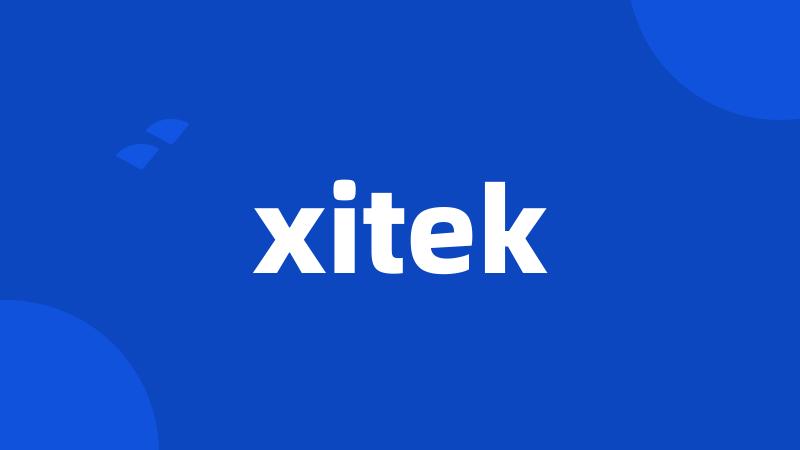 xitek