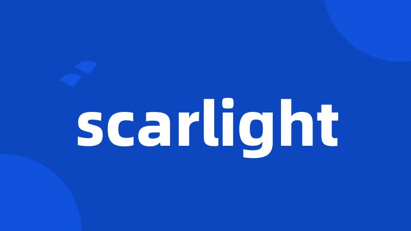 scarlight