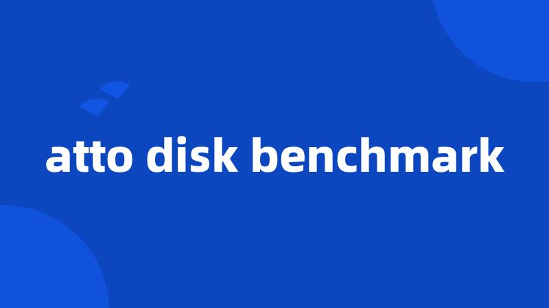 atto disk benchmark