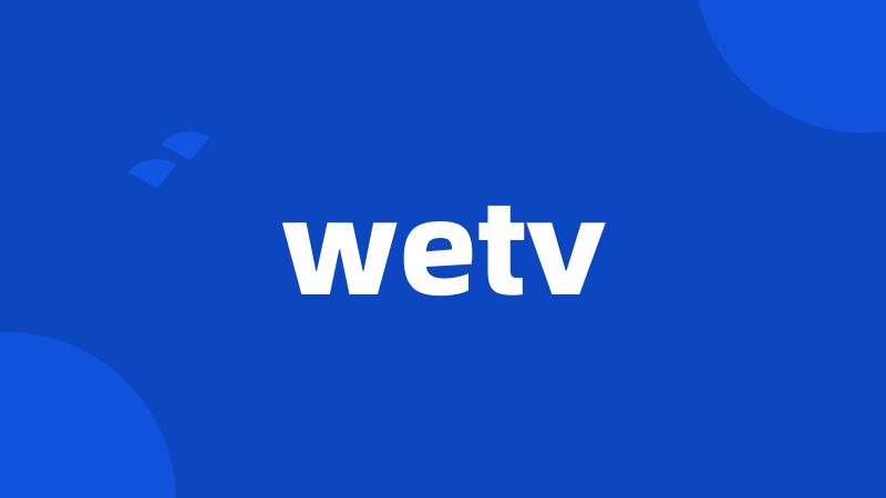 wetv