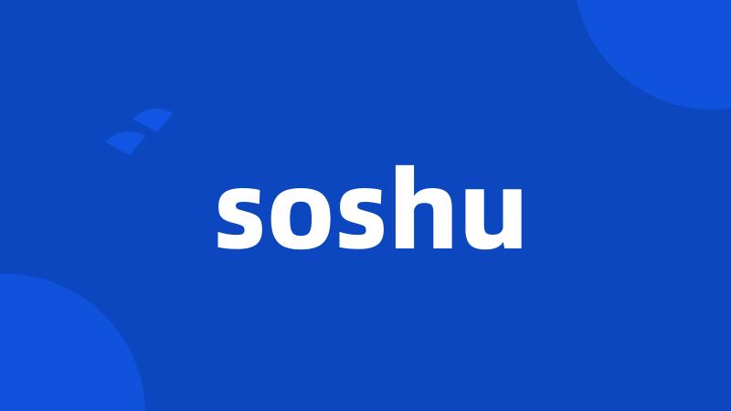 soshu