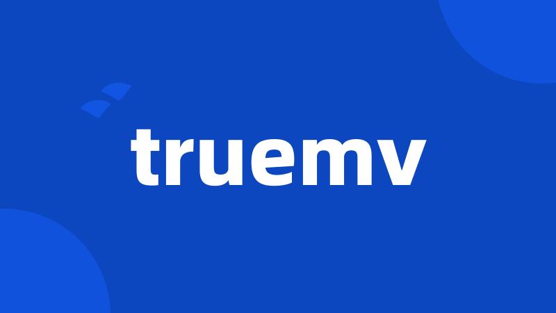 truemv