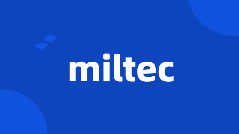 miltec