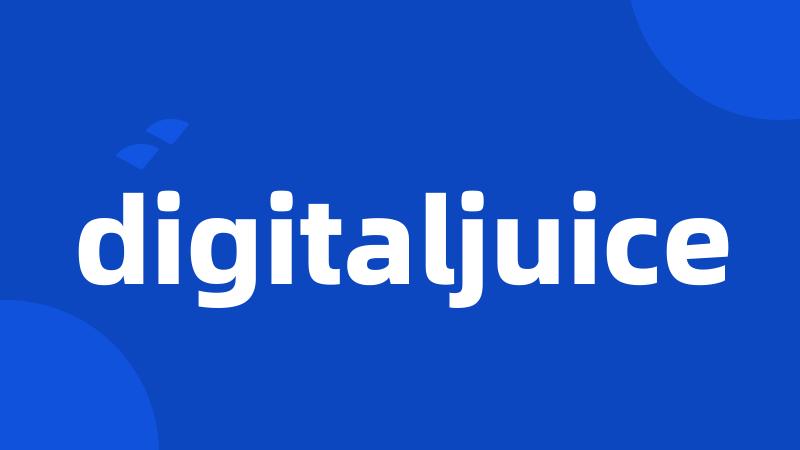 digitaljuice