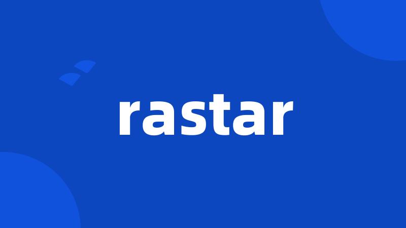 rastar