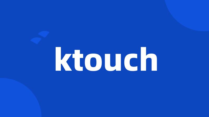 ktouch