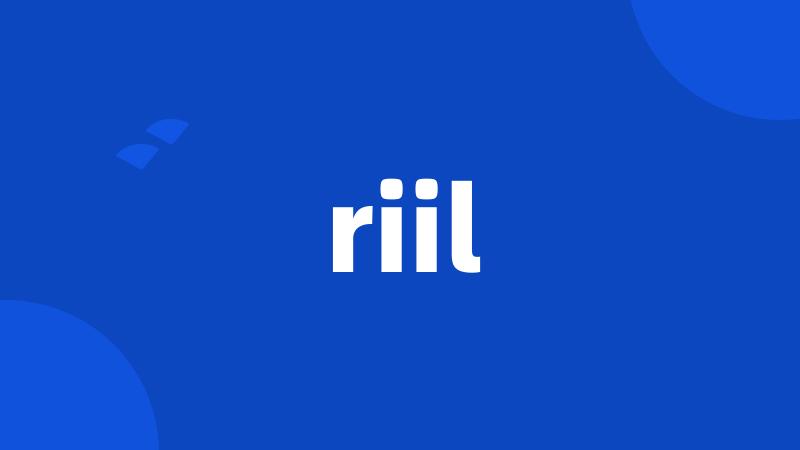 riil