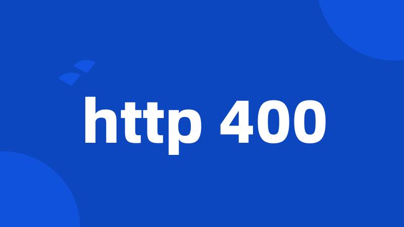 http 400