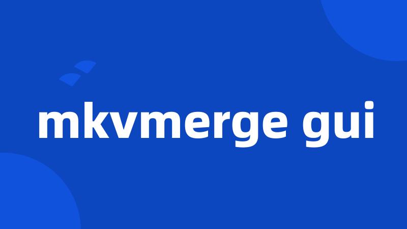 mkvmerge gui