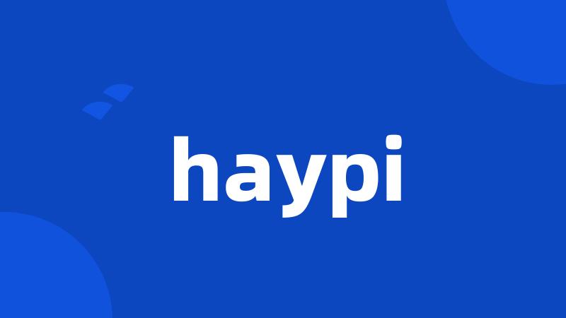 haypi