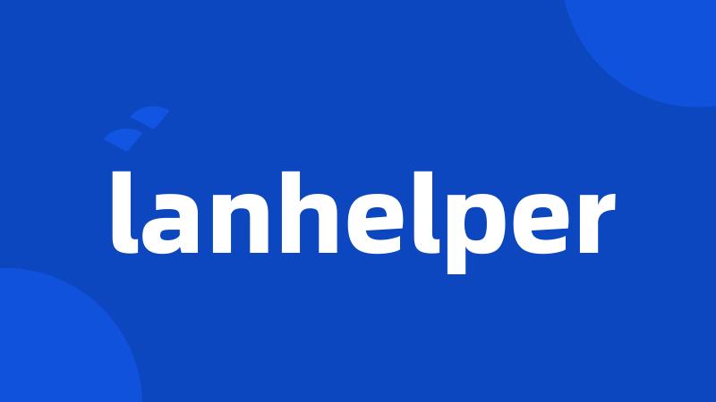 lanhelper