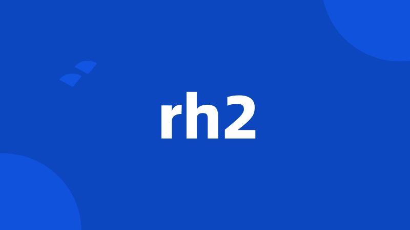 rh2