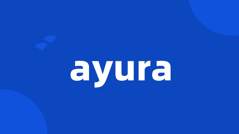 ayura