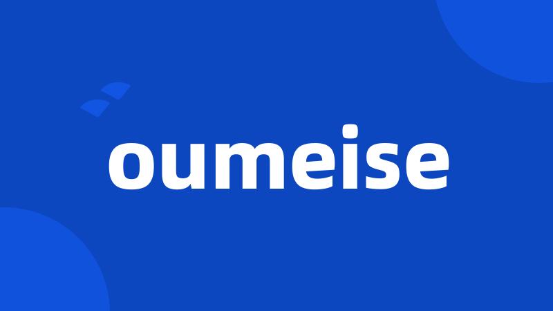 oumeise