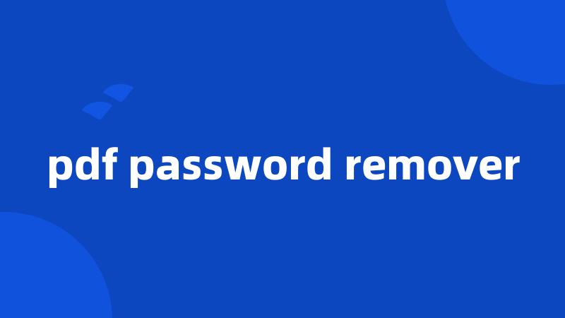 pdf password remover