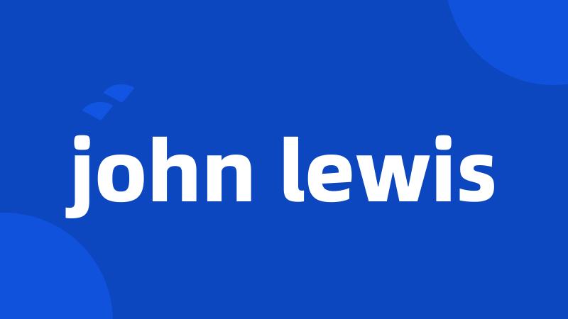 john lewis