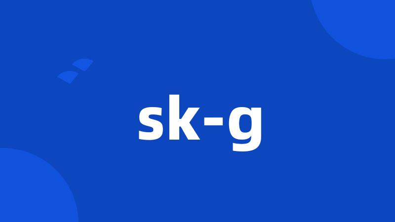 sk-g