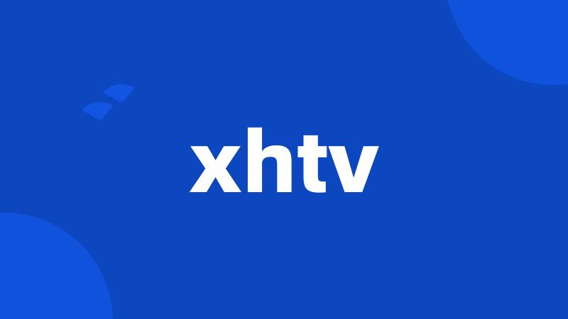 xhtv