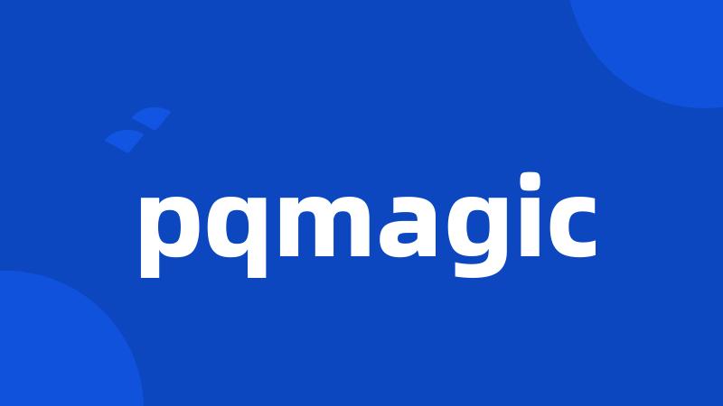 pqmagic