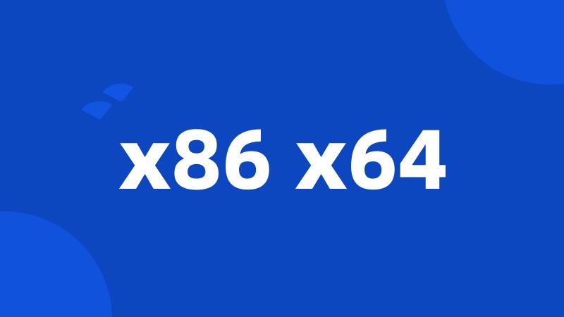 x86 x64