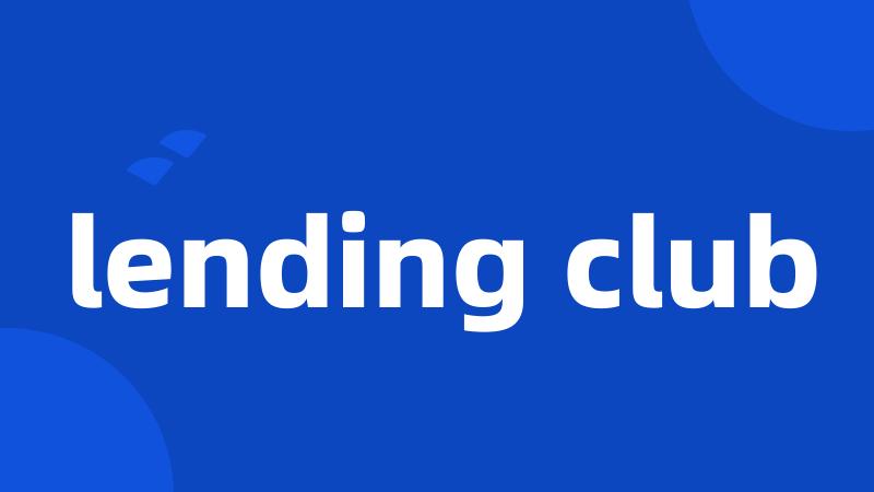 lending club