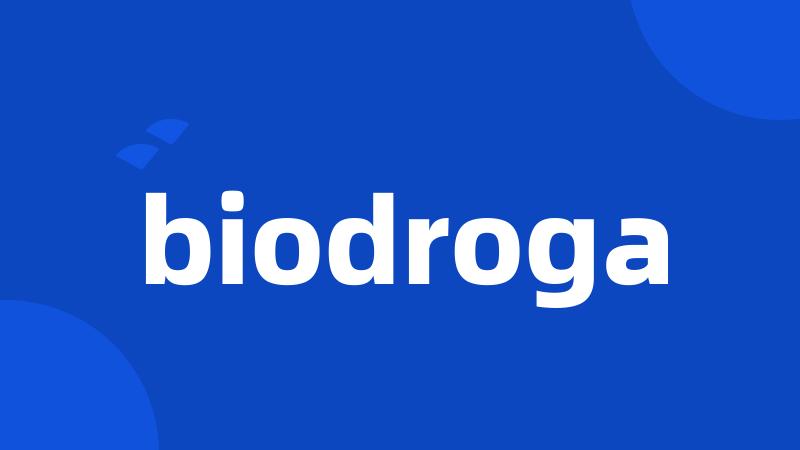 biodroga