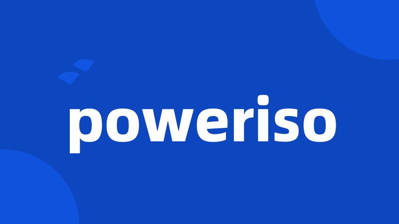 poweriso