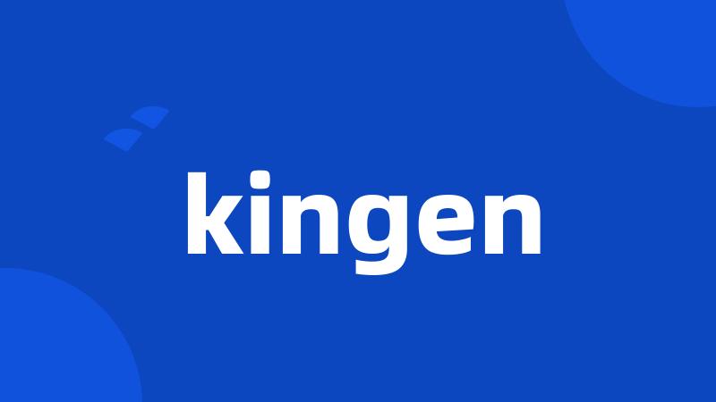 kingen