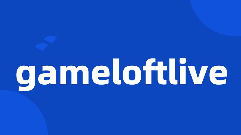 gameloftlive