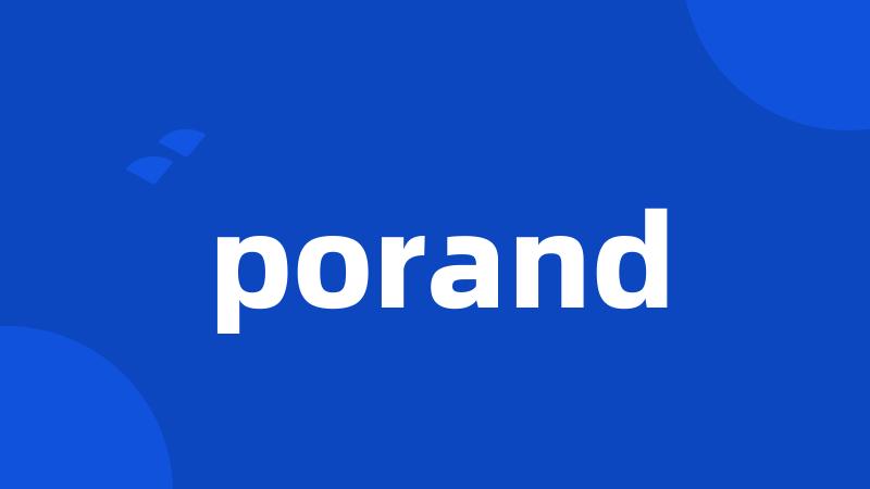 porand