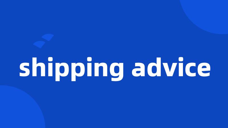 shipping advice