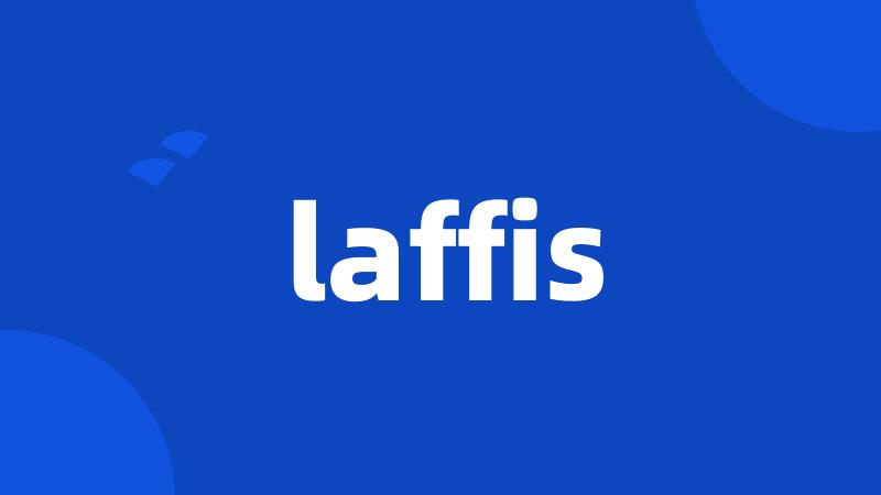 laffis