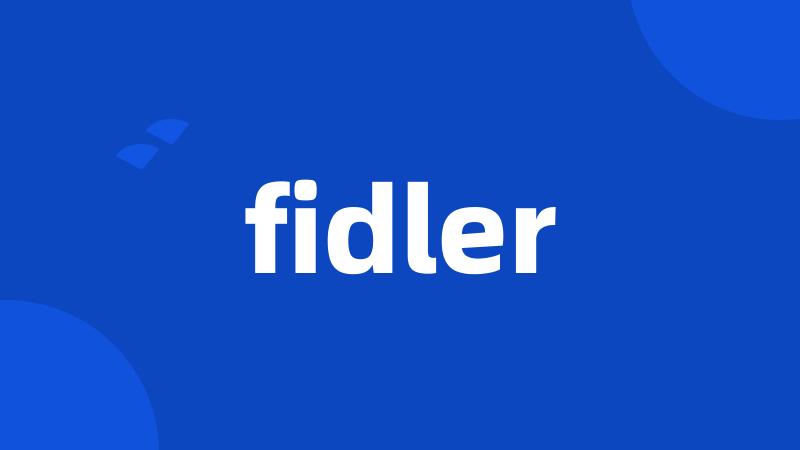 fidler