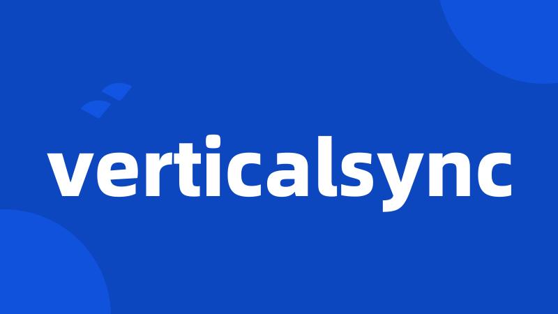 verticalsync