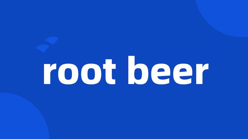 root beer